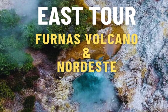 Furnas Volcano Experience: Lush Valleys & Steaming Earth - Key highlights at a glance